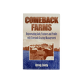 ComeBack Farms, by Greg Judy
