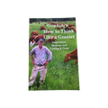 How to Think Like a Grazier, by Greg Judy